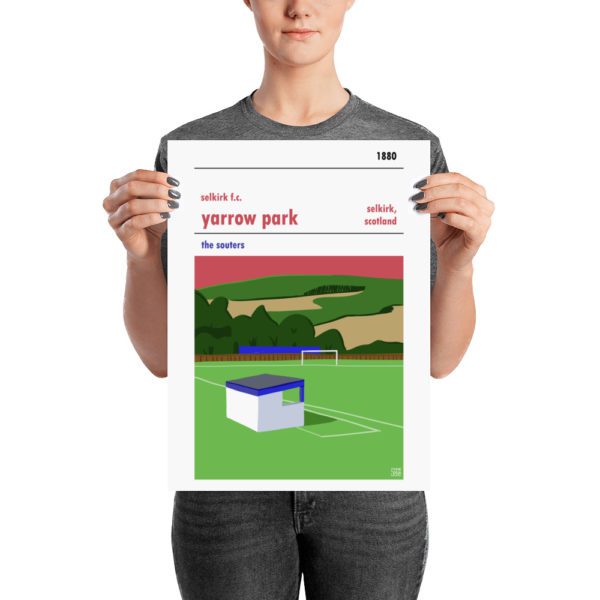 A medium sized Selkirk FC and Yarrow Park poster