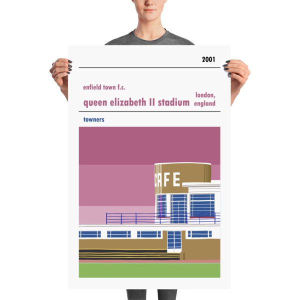 A large stadium poster of Enfield Town and QEII Stadium