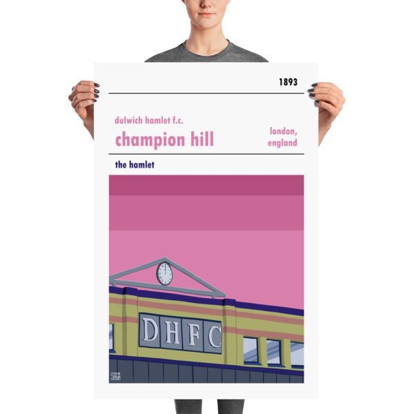 A large football poster of Champion Hill and Dulwich Hamlet FC