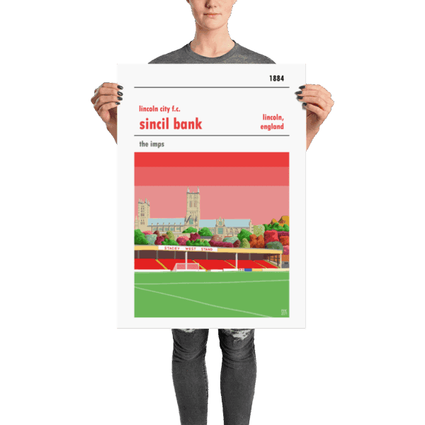 A football poster of Lincoln City FC and Sincil Bank. The Imps