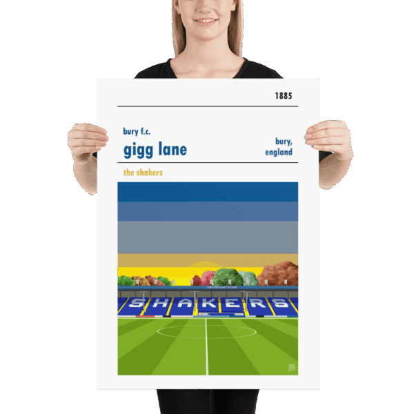 A football poster of Bury FC and Gigg Lane