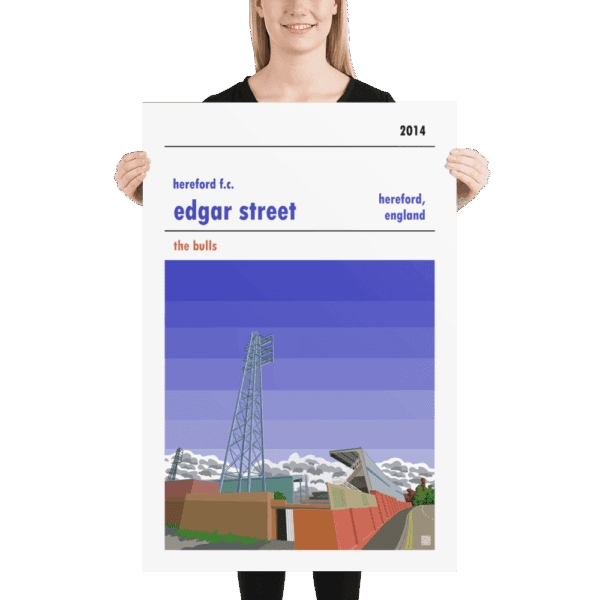 Huge Hereford FC and Edgar Street football poster