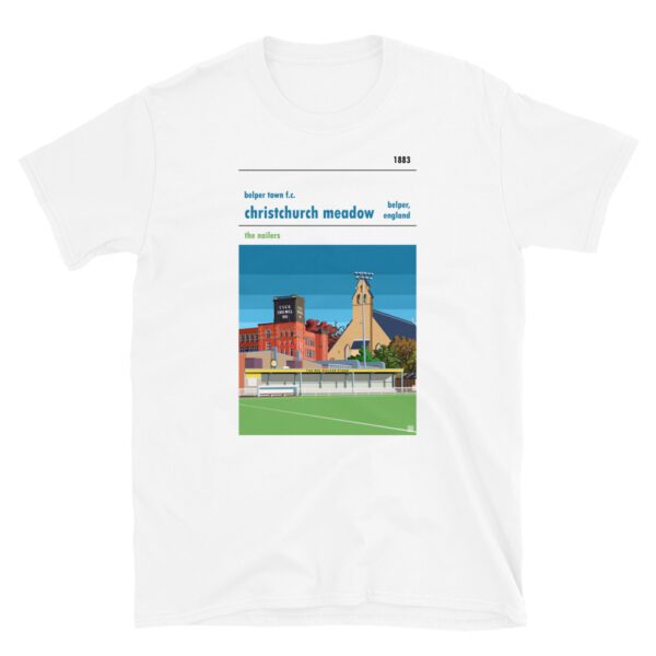 White Belper Town and Christchurch Meadows t-shirt