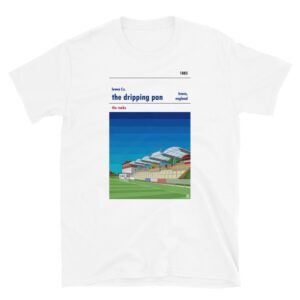 White t-shirt of the Dripping Pan and Lewes FC