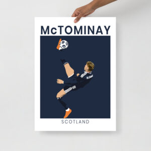 A high-contrast minimalist art print of Scott McTominay performing an overhead kick for Scotland against Denmark, set against a dark navy background with white text.