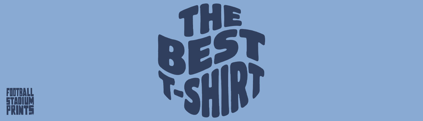 Wide page banner with dark blue wavy typography reading The Best T-Shirt on a light blue background with Football Stadium Prints logo