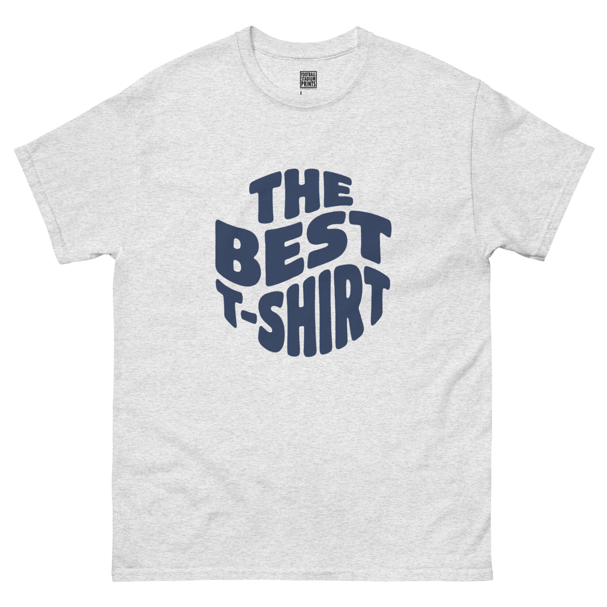 Front view of ash t-shirt printed with retro wavy navy blue text reading The Best T-Shirt