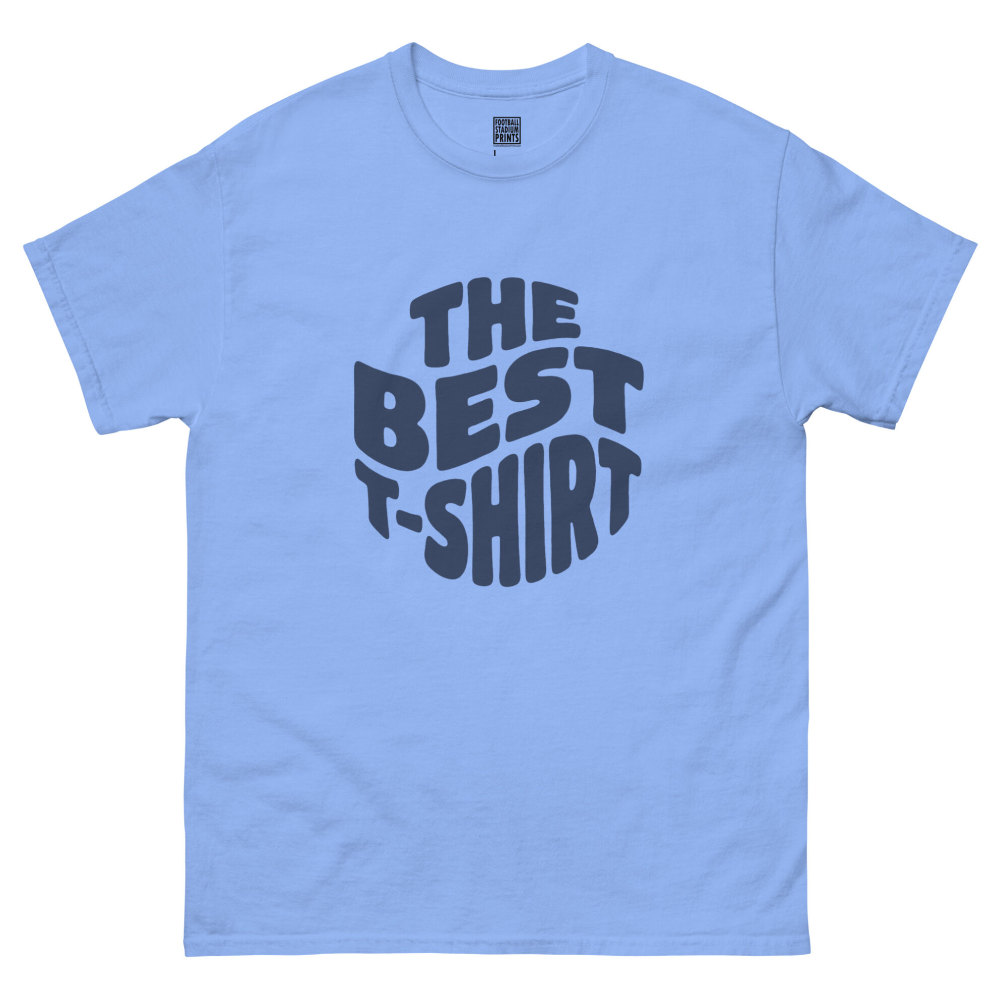 Front view of carolina blue t-shirt printed with retro wavy navy blue text reading The Best T-Shirt