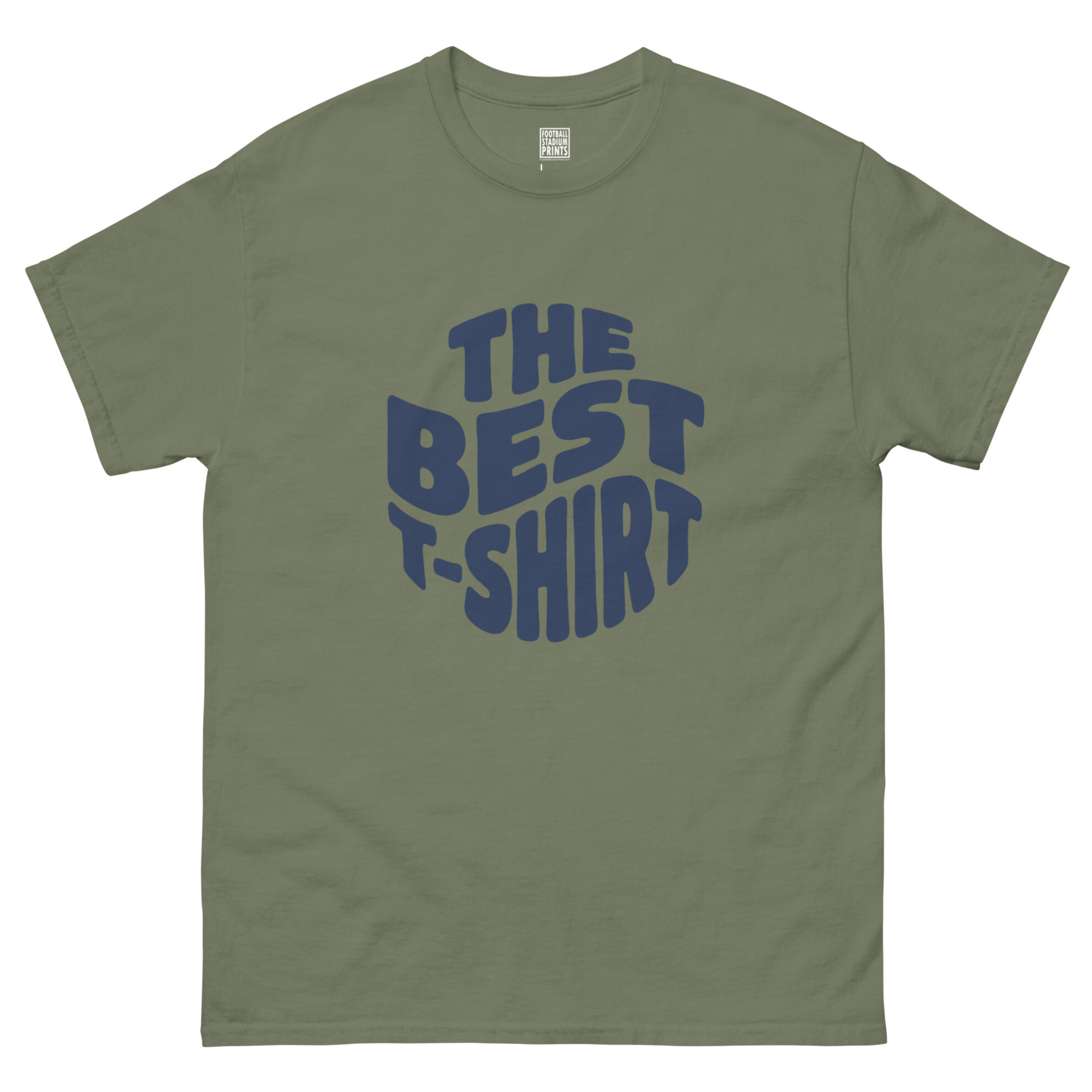 Front view of military green t-shirt printed with retro wavy navy blue text reading The Best T-Shirt