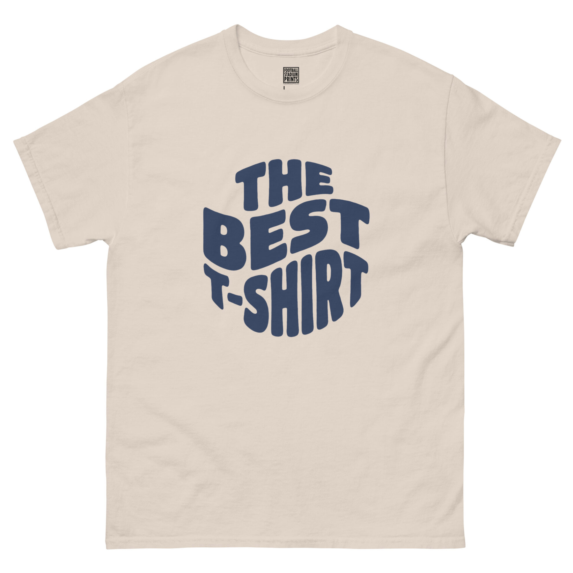 Front view of natural t-shirt printed with retro wavy navy blue text reading The Best T-Shirt