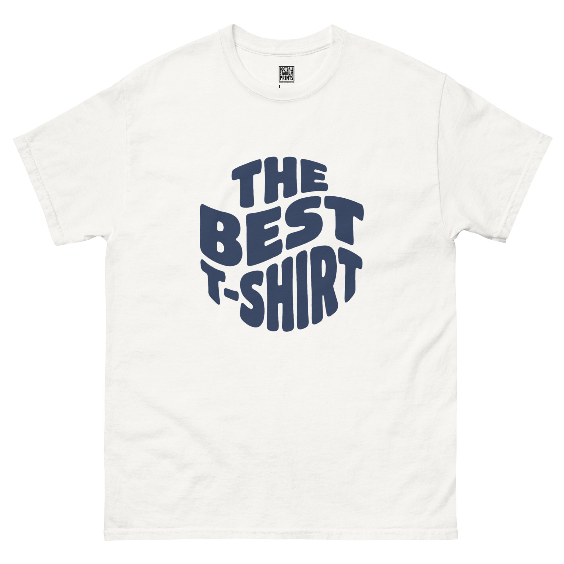 Front view of white t-shirt printed with retro wavy navy blue text reading The Best T-Shirt